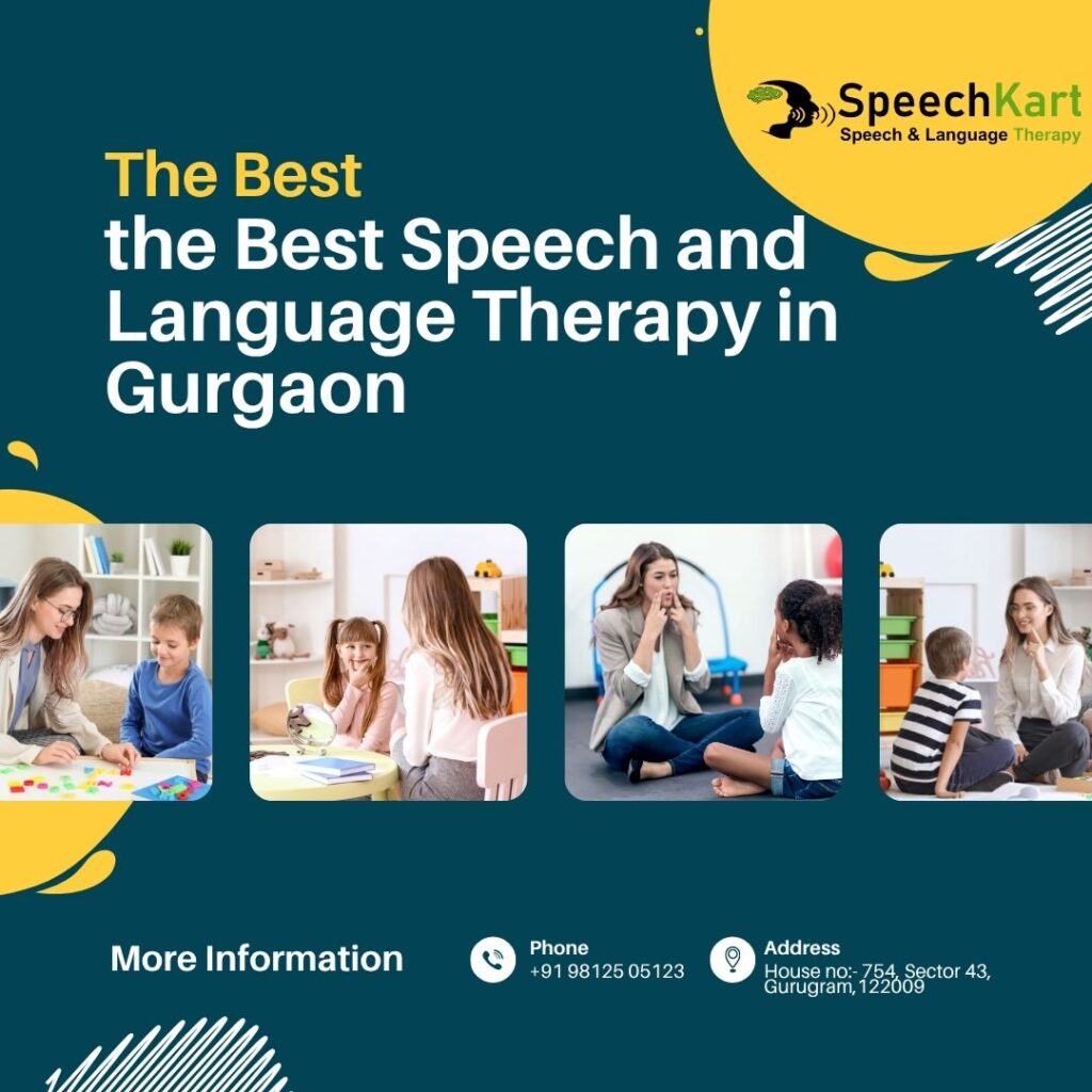 the Best Speech and Language Therapy in Gurgaon