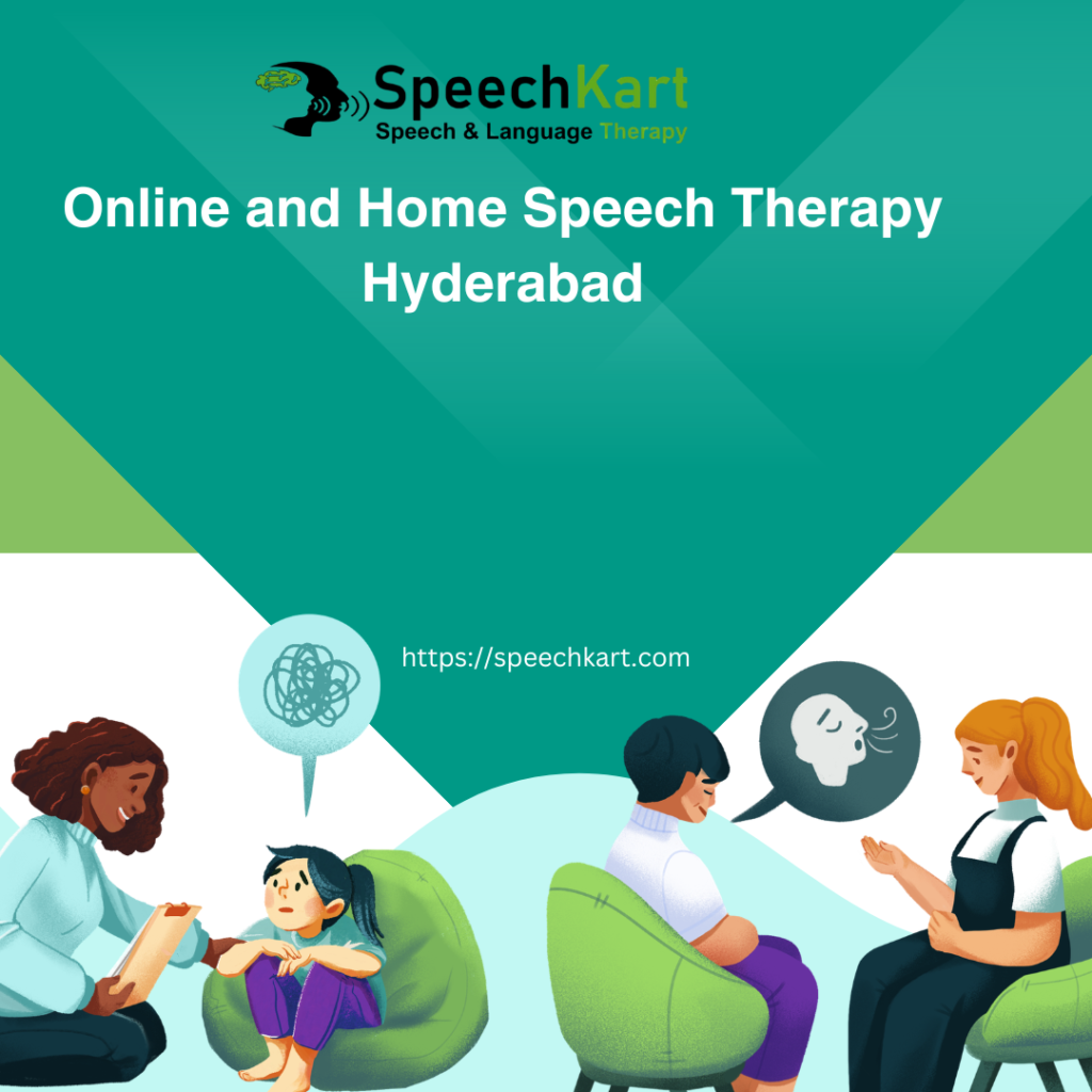 Online and Home Speech Therapy Hyderabad