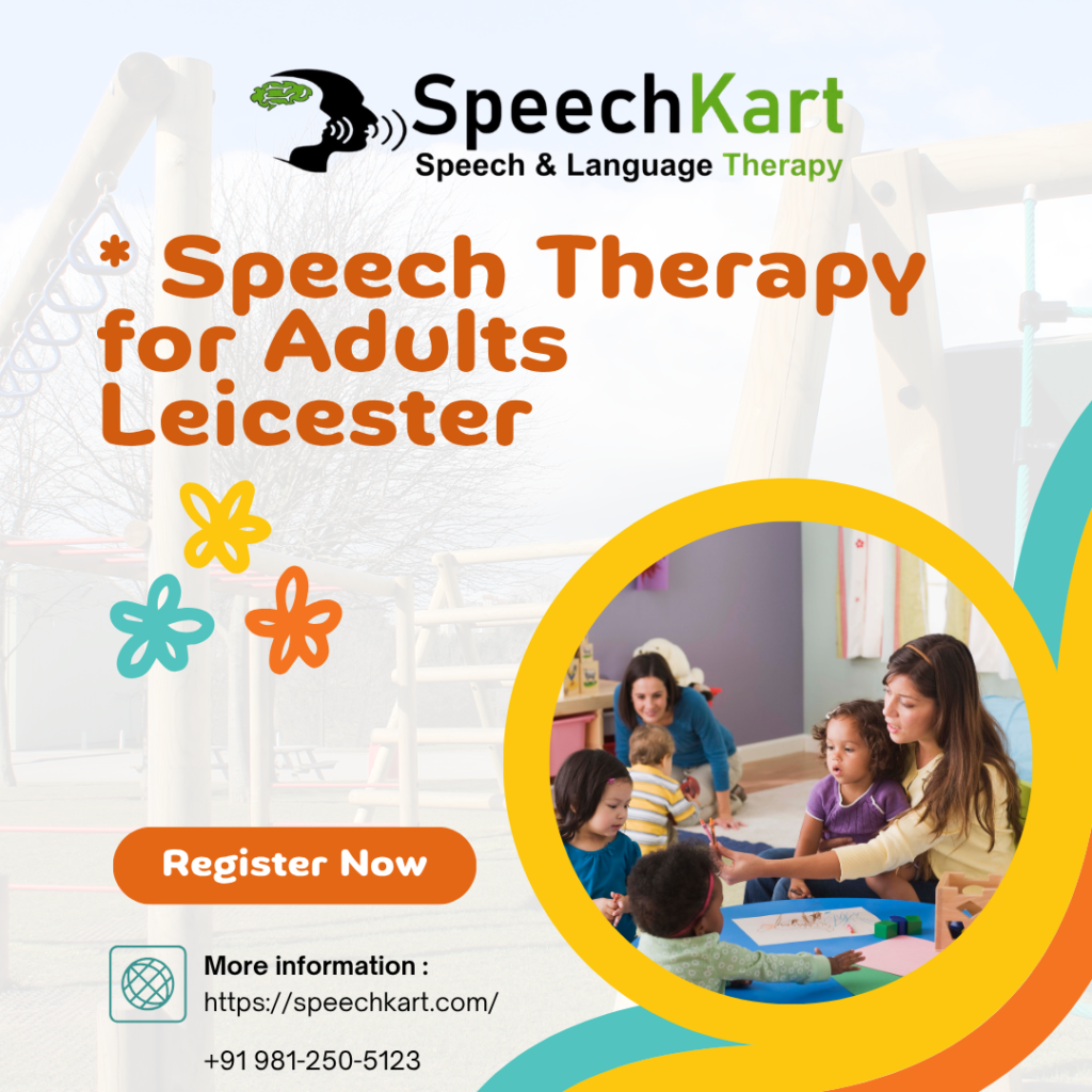 Speech Therapy for Adults Leicester | Professional Adult Speech & Language Therapy Services