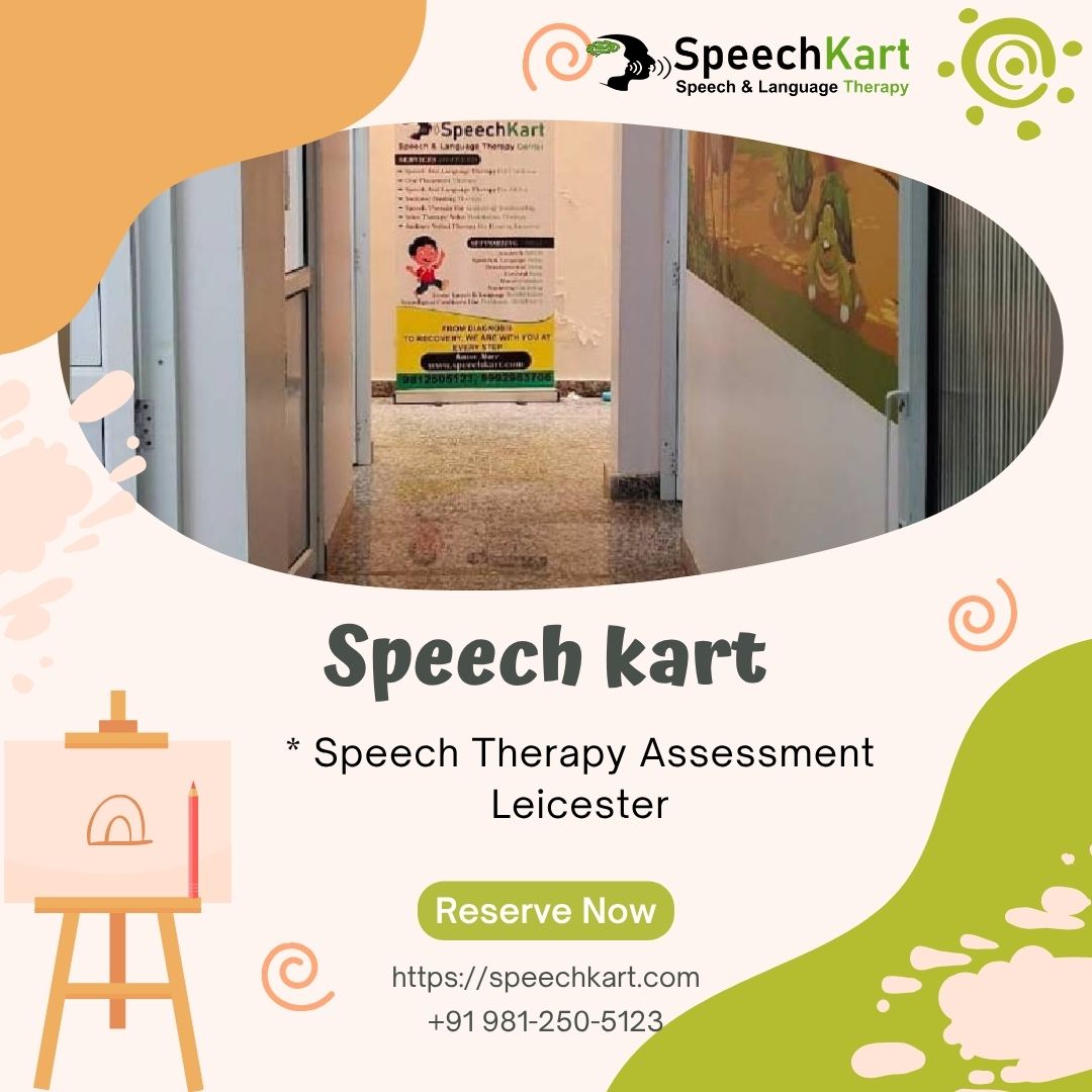 Speech Therapy Assessment Leicester – Understanding Communication Needs Through Professional Evaluation