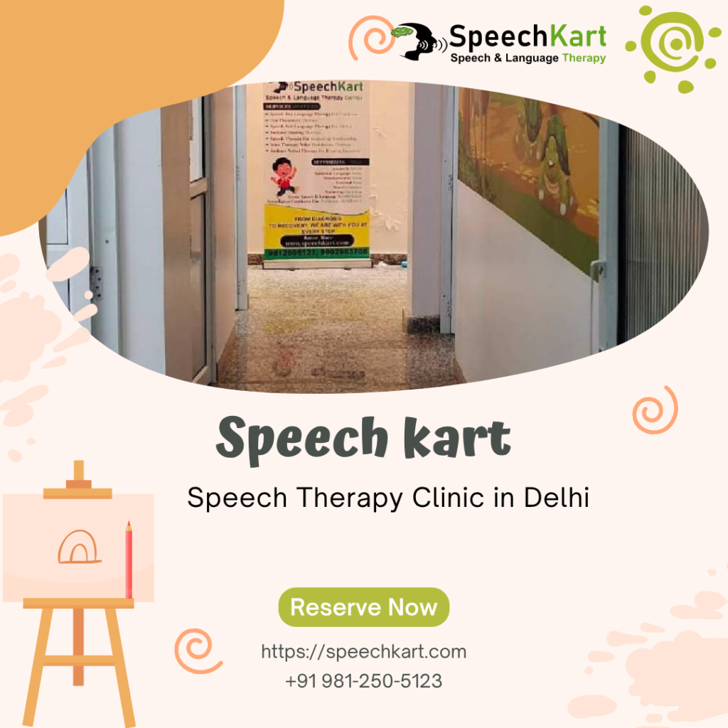 Speech Therapy Clinic in Delhi